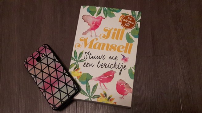 Recensie: "Stuur me een berichtje" van Jill Mansel